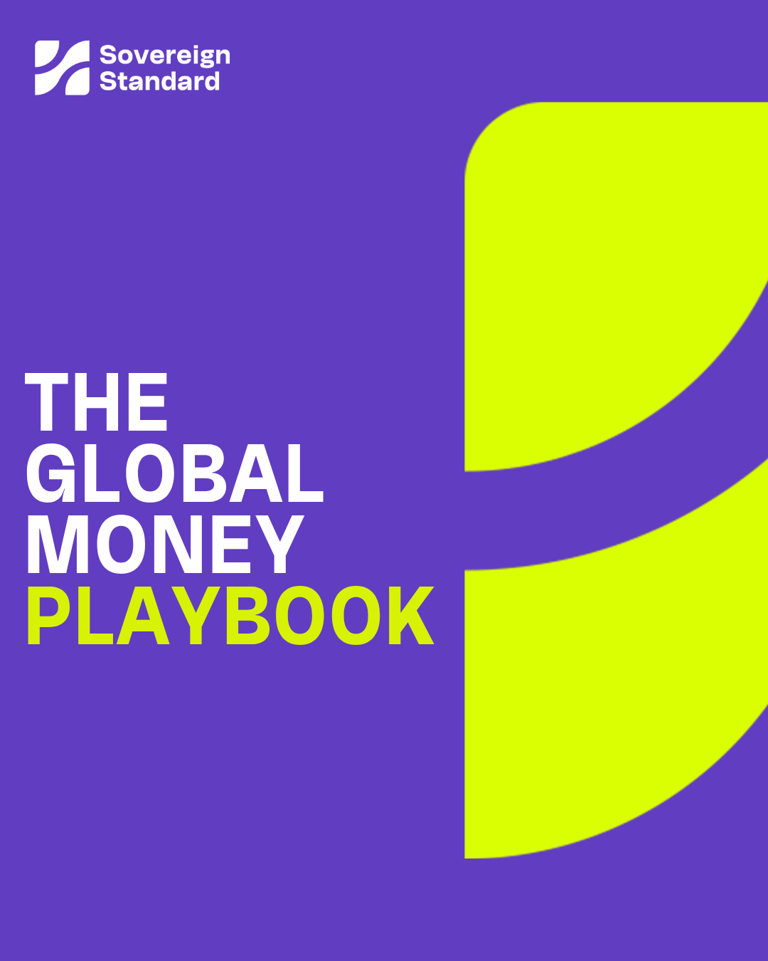 The Global Money Playbook